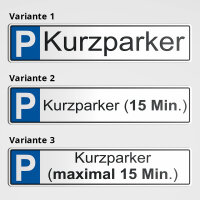 Parkplatz für Kurzparker 15 Minuten - Kurzparker Schild
